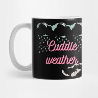 Cuddle weather Cat Mug